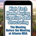 High Tech Homebuying Creative Deal Structuring with Don DeRosa
