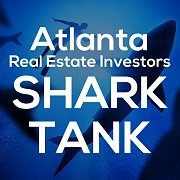 Atlanta Real Estate Investors SHARK TANK