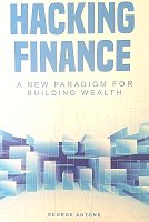 Hacking Finance by George Antone