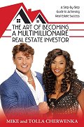 The Art Of Becoming A Multi-Millionaire Real Estate Investor